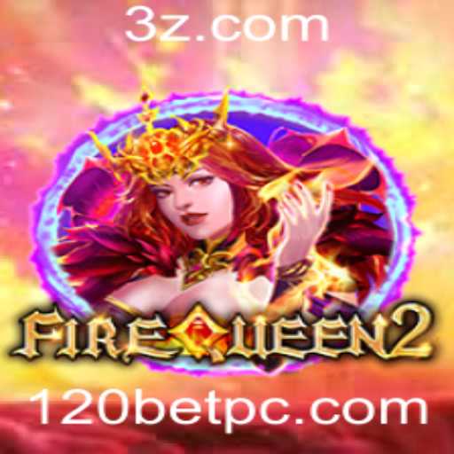 FireQueen2: Desvendando os Segredos do Jogo com 120bet