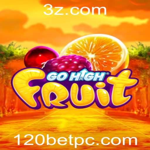 Descubra GoHighFruit: O Jogo de Estratégia e Apostas 120bet