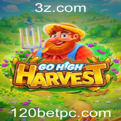 GoHighHarvest: Uma Nova Aventura Estratégica Combinada Com Emoções de 120bet